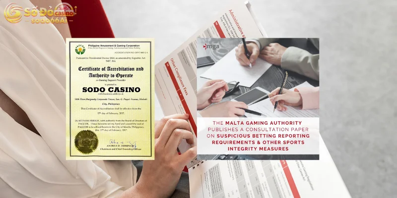 Hai giấy phép có độ uy tín cao hiện nay gồm MGA và PAGCOR